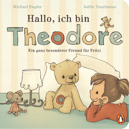 Hallo, ich bin Theodore- Ein ganz besonderer Freund für Fritzi