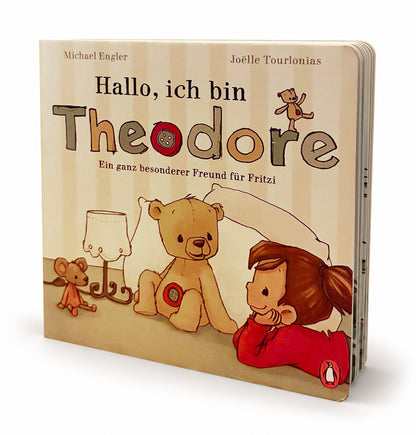 Hallo, ich bin Theodore- Ein ganz besonderer Freund für Fritzi